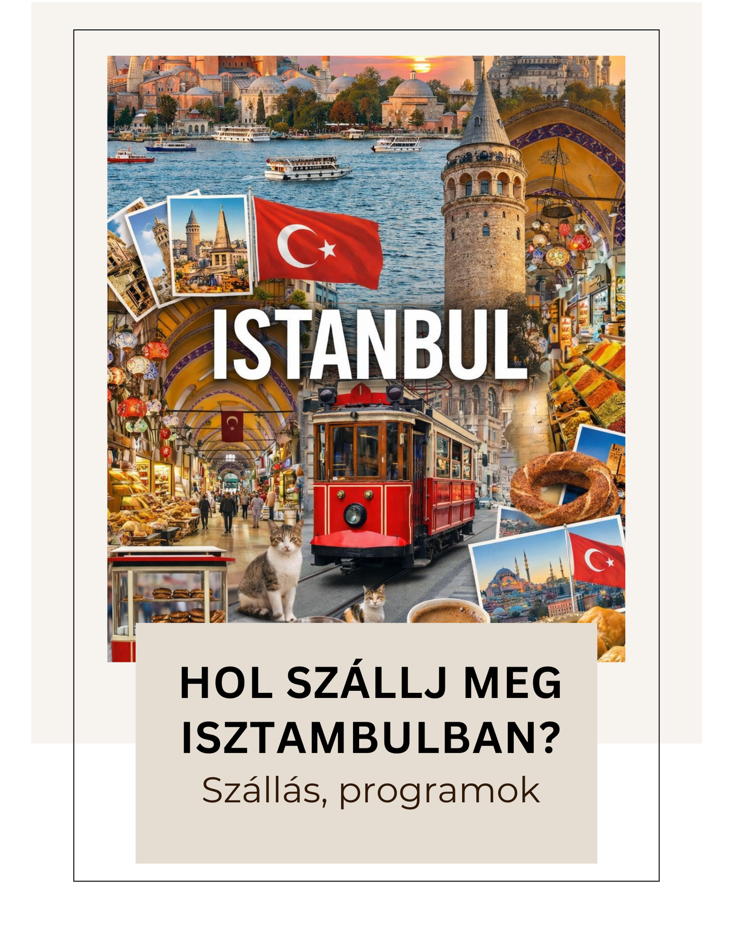 Hol szállj meg Isztambulban?